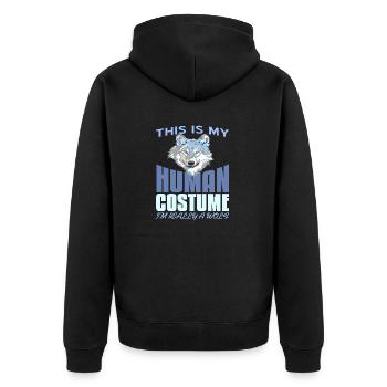 Funny This Is My Human Costume Wolf Lover Tea - Unisex Premium Organic Zip Hoodie - black - Back - Nico (187cm)