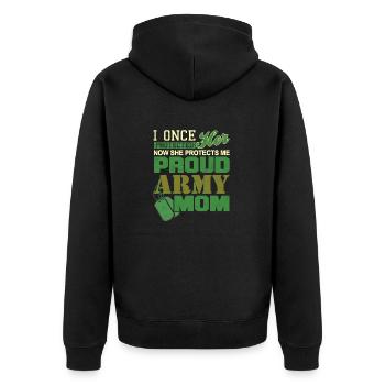I Once Protected Her Awesome Proud ARMY MOM - Unisex Premium Bio Zip Hoodie - Schwarz - Hinten - Nico (187cm)