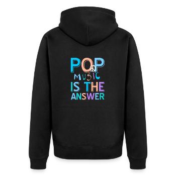 Pop Music Is The Answer Awesome Retro T-Shirt - Unisex Premium Bio Zip Hoodie - Schwarz - Hinten - Nico (187cm)