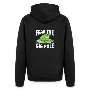 Fear The Gig Pole Frogs Catch Frog Hunters - Unisex Premium Organic Zip Hoodie - black - Back - Nico (187cm)