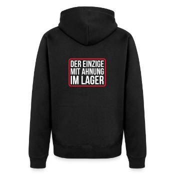 Der einzige mit Ahnung im Lager Spruch - Unisex Premium Bio Zip Hoodie - Schwarz - Hinten - Nico (187cm)