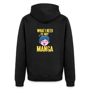 What I Need Is My MANGA Funny Otaku T-Shirt - Unisex Premium Bio Zip Hoodie - Schwarz - Hinten - Nico (187cm)