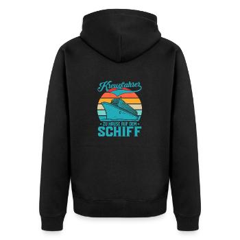 Kreuzfahrer zu Hause auf dem Schiff Kreuzfahrt Ur - Unisex Premium Bio Zip Hoodie - Schwarz - Hinten - Nico (187cm)