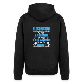 Electrician Not Arguing Just Explaining Funny - Unisex Premium Organic Zip Hoodie - black - Back - Nico (187cm)