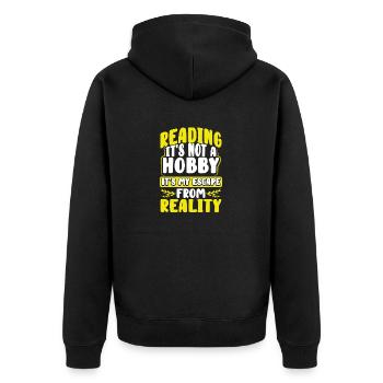 Book Lover Gift Gift Reading Not Hobby Escape - Unisex Premium Organic Zip Hoodie - black - Back - Nico (187cm)