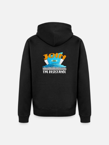 Join the resistance! - Unisex Premium Organic Zip Hoodie - black