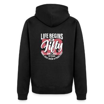 Das Leben beginnt mit 50 - Unisex Premium Bio Zip Hoodie - Schwarz - Hinten - Nico (187cm)
