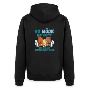 So müde heute seit gestern nicht mehr Katze Fun - Unisex Premium Bio Zip Hoodie - Schwarz - Hinten - Nico (187cm)