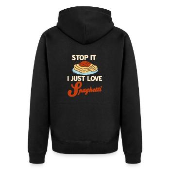 Stop It I Just Love Spaghetti Retro Funny Spag - Unisex Premium Organic Zip Hoodie - black - Back - Nico (187cm)