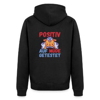 Positiv auf Müde getestet Katze Fun - Unisex Premium Bio Zip Hoodie - Schwarz - Hinten - Nico (187cm)