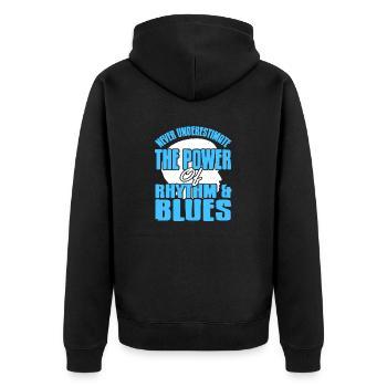 Never Underestimate The Power Of Rhythm & Blues - Unisex Premium Bio Zip Hoodie - Schwarz - Hinten - Nico (187cm)