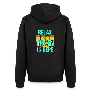 RELAX The DJ Is Here Cool Retro Deejay T-Shirt - Unisex Premium Organic Zip Hoodie - black - Back - Nico (187cm)