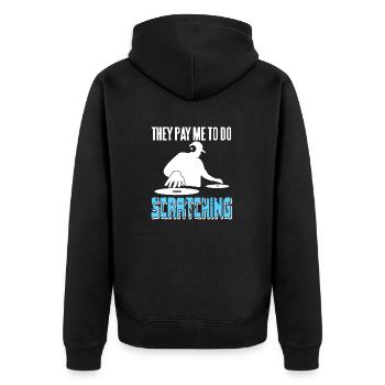 They Pay Me To Do SCRATCHING Cool Retro Vintage DJ - Unisex Premium Bio Zip Hoodie - Schwarz - Hinten - Nico (187cm)