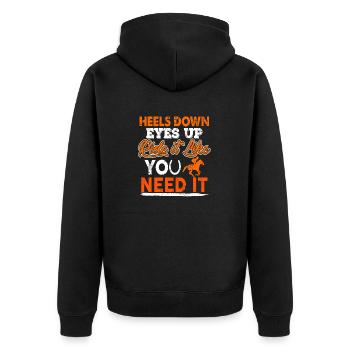 Heels Down Eyes Up Ride It Like You Need It Retro - Unisex Premium Organic Zip Hoodie - black - Back - Nico (187cm)