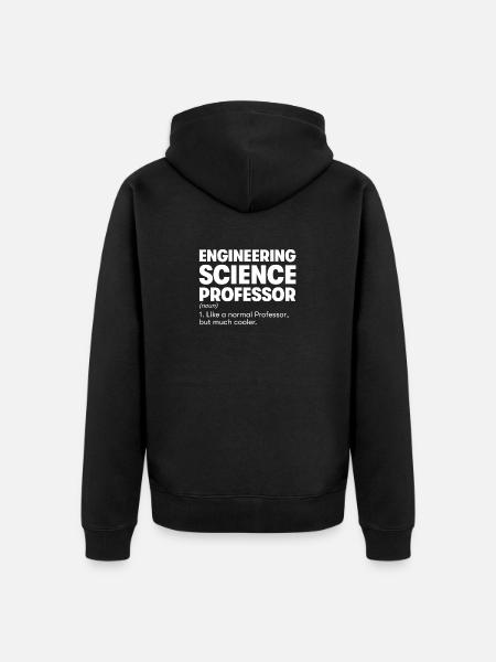 Engineering Science Professor - Unisex Premium Organic Zip Hoodie - black