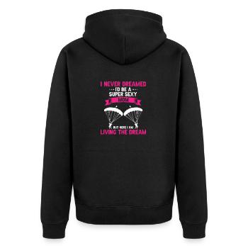 Never Dreamed I'd Be A Super Sexy MOM Skydiver - Unisex Premium Bio Zip Hoodie - Schwarz - Hinten - Nico (187cm)