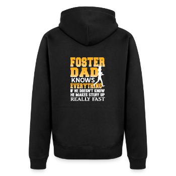 Foster Dad Knows Everything Funny Makes Stuff - Unisex Premium Organic Zip Hoodie - black - Back - Nico (187cm)