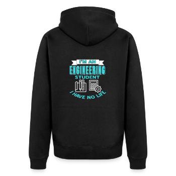 I'm An Engineering Student I Have No Life Funny - Unisex Premium Bio Zip Hoodie - Schwarz - Hinten - Nico (187cm)