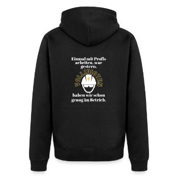 Baustelle Einmal mit Profis arbeiten ... - Unisex Premium Bio Zip Hoodie - Schwarz - Hinten - Nico (187cm)