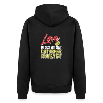 Love Me Like You Love Database Analyst Retro - Unisex Premium Bio Zip Hoodie - Schwarz - Hinten - Nico (187cm)