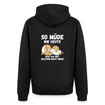 So müde wie heute seit gestern nicht Schafe Fun - Unisex Premium Bio Zip Hoodie - Schwarz - Hinten - Nico (187cm)