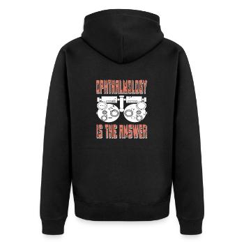 Ophthalmology Is The Answer Cool Retro T-Shirt - Unisex Premium Organic Zip Hoodie - black - Back - Nico (187cm)