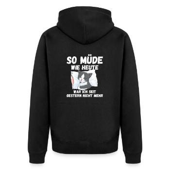 Müde wie heute seit gestern nicht mehr Katze Fun - Unisex Premium Bio Zip Hoodie - Schwarz - Hinten - Nico (187cm)