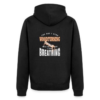 The Day I Stop Woodturning Awesome Retro Designs - Unisex Premium Organic Zip Hoodie - black - Back - Nico (187cm)