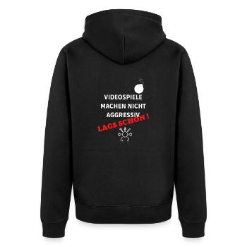 VIDEOSPIELE MACHEN NICHT AGGRESSIV LAGS SCHON - Unisex Premium Bio Zip Hoodie - Schwarz - Hinten - Nico (187cm)
