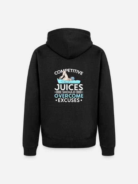 Swimming Competitive Juices Should Overcome - Unisex Premium Organic Zip Hoodie - black