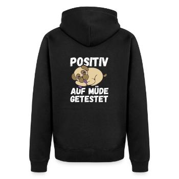 Positiv auf Müde getestet Pug Fun - Unisex Premium Bio Zip Hoodie - Schwarz - Hinten - Nico (187cm)