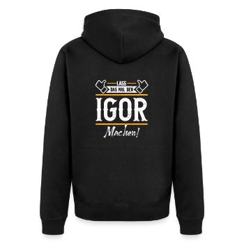 Igor Geschenkidee Geschenk Geburtstag - Unisex Premium Bio Zip Hoodie - Schwarz - Hinten - Nico (187cm)