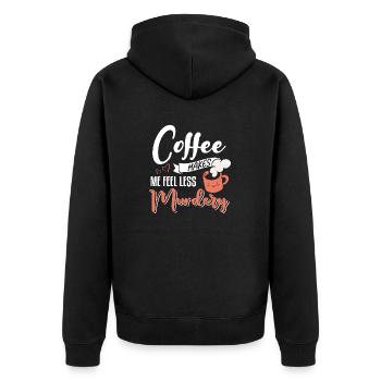 Women's Coffee Makes Me Feel Less Murdery - Unisex Premium Organic Zip Hoodie - black - Back - Nico (187cm)