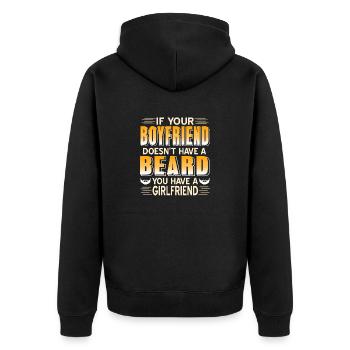 Your Boyfriend Doesn't Have A Beard You Have A GF - Unisex Premium Bio Zip Hoodie - Schwarz - Hinten - Nico (187cm)