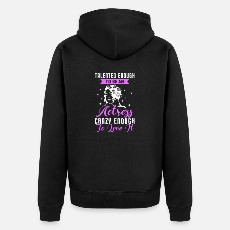 Actrice Drame Broadway Musical Theater - Veste à capuche bio Premium Unisexe - noir