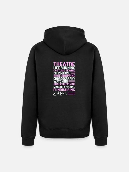 Actress Drama Broadway Musical Theater - Unisex Premium Organic Zip Hoodie - black