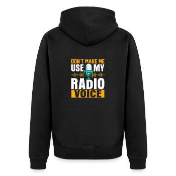 Ne me faites pas utiliser mon opérateur radio amateur - Veste à capuche bio Premium Unisexe - noir - Dos - Nico (187cm)
