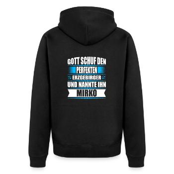 Erzgebirge Mann Namen Sachsen Mirko - Unisex Premium Bio Zip Hoodie - Schwarz - Hinten - Nico (187cm)