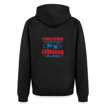 Education Is Not The Filling Of But The Lighting - Unisex Premium Organic Zip Hoodie - black - Back - Nico (187cm)