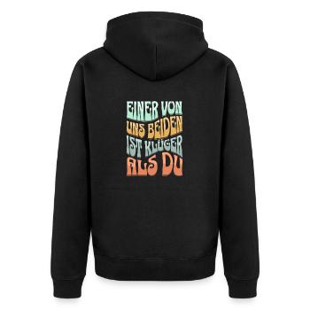 Einer Von Uns Beiden Ist Klüger Als Du witziger - Unisex Premium Bio Zip Hoodie - Schwarz - Hinten - Nico (187cm)
