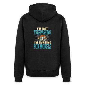 Not Trespassing I'm Hunting For Morels Mycology - Unisex Premium Organic Zip Hoodie - black - Back - Nico (187cm)