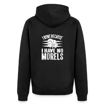 I Hunt Because I Have No Morels Mushroom Hunter - Unisex Premium Organic Zip Hoodie - black - Back - Nico (187cm)