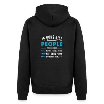If Guns Kill People Pencils Misspell Words - Unisex Premium Organic Zip Hoodie - black - Back - Nico (187cm)