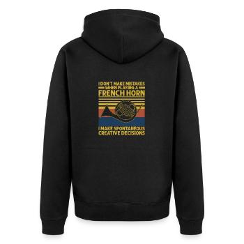 I Don't Make Mistakes When Playing A French Horn P - Unisex Premium Bio Zip Hoodie - Schwarz - Hinten - Nico (187cm)