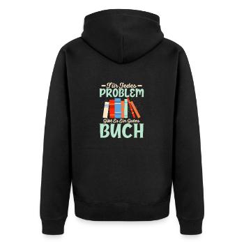 Für jedes Problem gibt es ein gutes Buch Lesen Lit - Unisex Premium Bio Zip Hoodie - Schwarz - Hinten - Nico (187cm)