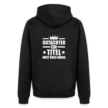 König Gutachter - Unisex Premium Bio Zip Hoodie - Schwarz - Hinten - Nico (187cm)