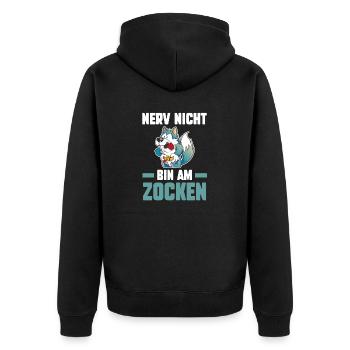 Nerv Nicht Bin Am Zocken Gamer Gaming - Unisex Premium Bio Zip Hoodie - Schwarz - Hinten - Nico (187cm)