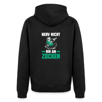 Nerv Nicht Bin Am Zocken Gamer Gaming - Unisex Premium Bio Zip Hoodie - Schwarz - Hinten - Nico (187cm)