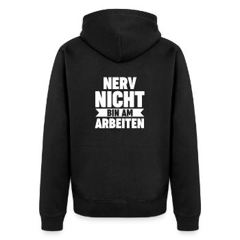 Nerv Nicht Bin Am Arbeiten - Unisex Premium Bio Zip Hoodie - Schwarz - Hinten - Nico (187cm)