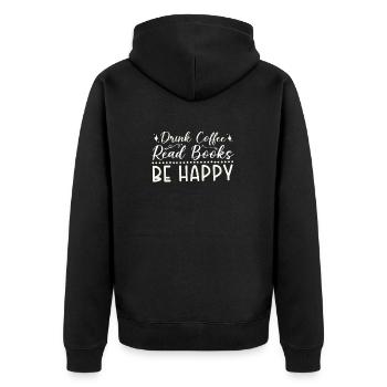 Drinking coffee, reading books, being happy - Unisex Premium Organic Zip Hoodie - black - Back - Nico (187cm)